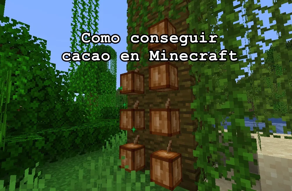 Como conseguir cacao en Minecraft