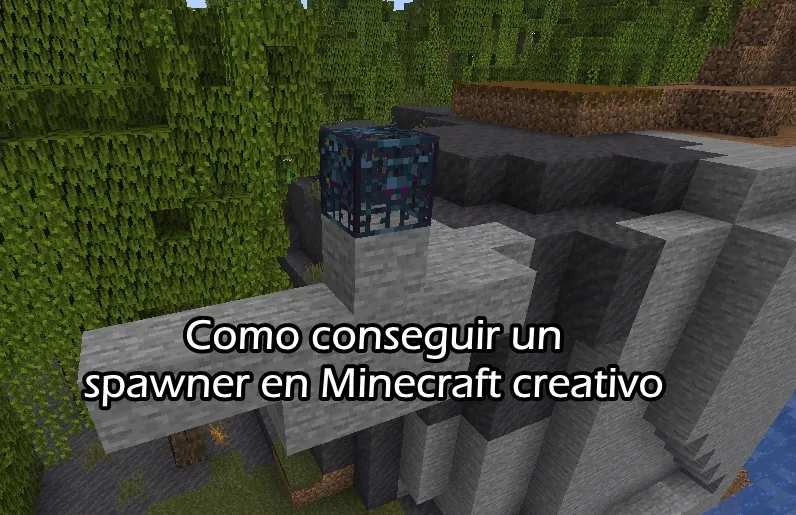 Como conseguir un spawner en Minecraft creativo
