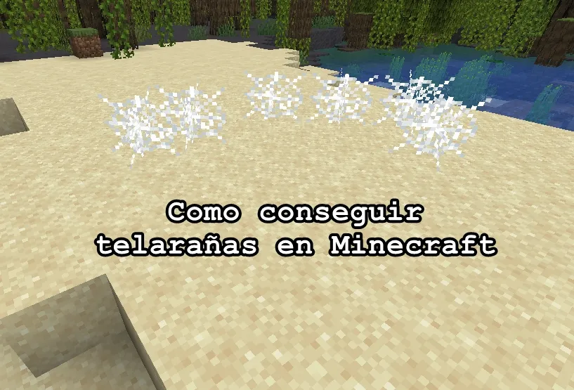 Como conseguir telarañas en Minecraft