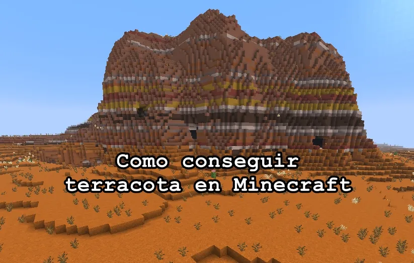 Como conseguir terracota en Minecraft