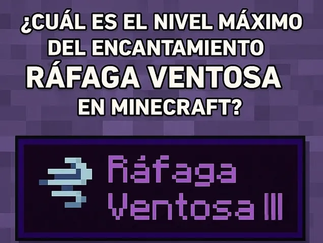cual es el nivel máximo del encantamiento rafaga ventosa