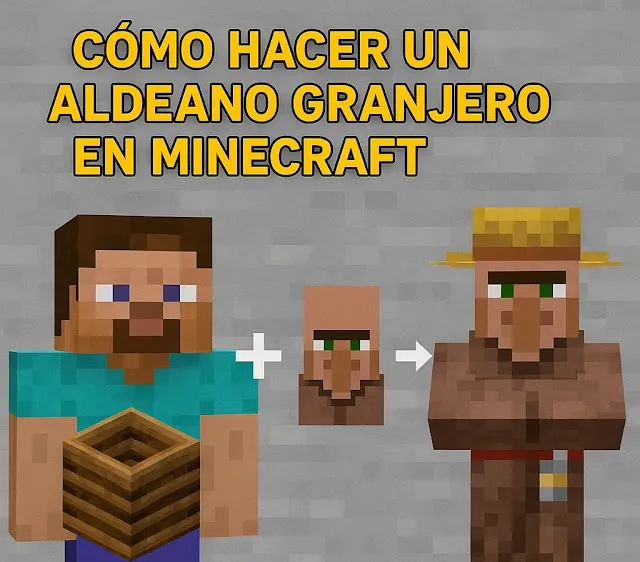 como hacer un aldeano granjero en minecraft